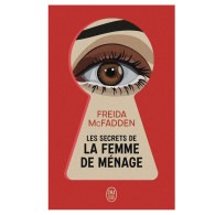Les secrets de la femme de ménage - Freida McFadden