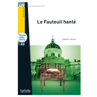 Le Fauteuil hanté - LFF(A2)- Gaston Leroux