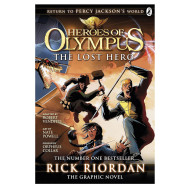 The Lost Hero:- The Graphic Novel -Heroes of Olympus -Book 1- Rick Riordan