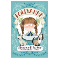Pollyanna - Eleanor H. Porter
