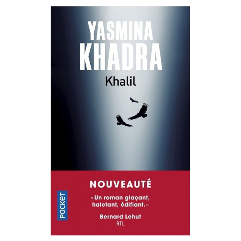 Khalil - Yasmina Khadra