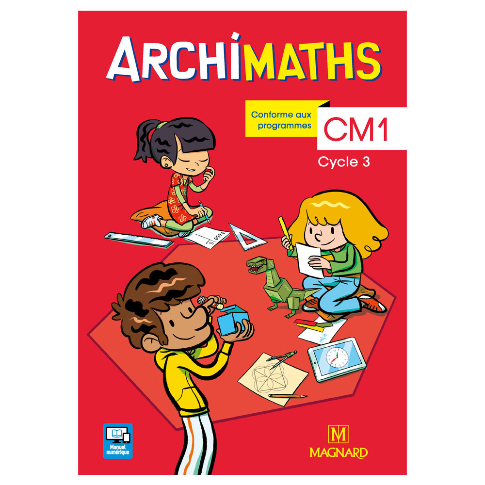 Archimaths CM1 - Manuel de l'élève + Mémo des maths