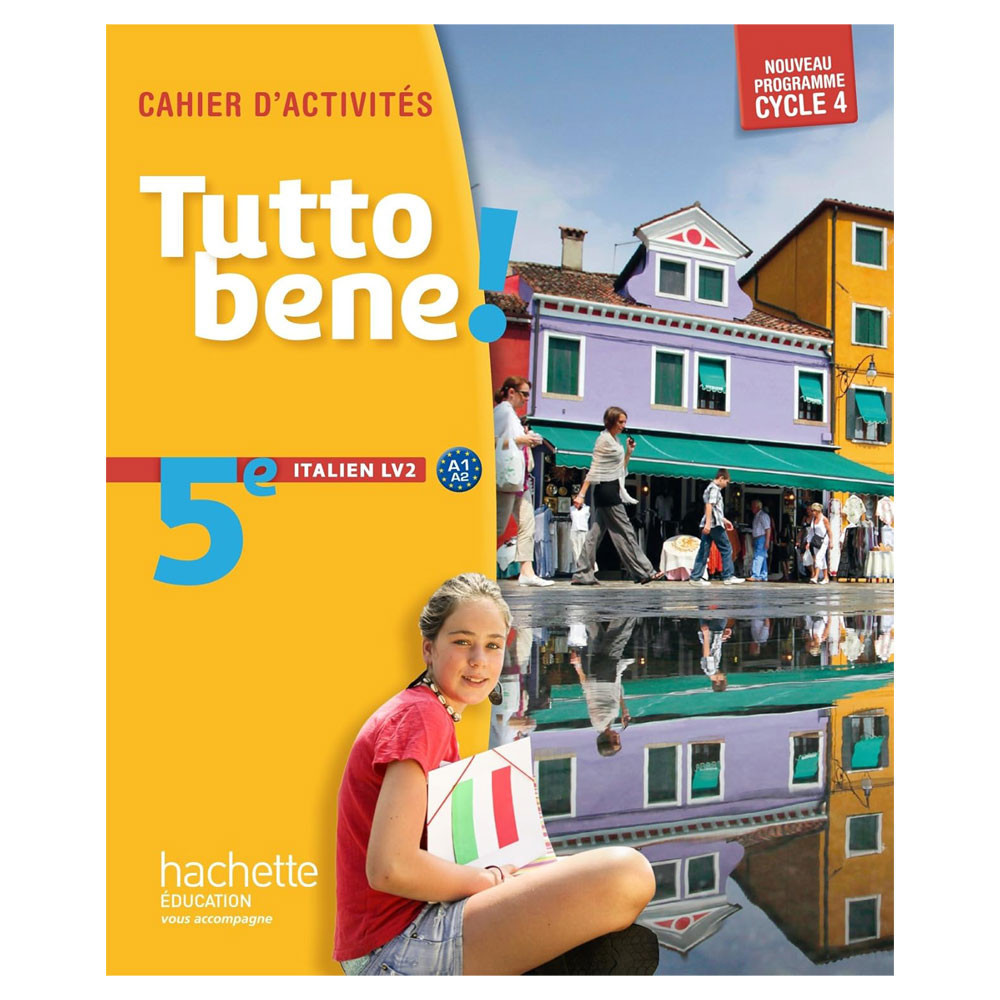 Tutto bene! italien cycle 4 / 5e LV2 - Ed2016