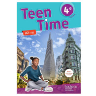 Teen Time anglais cycle 4 / 4e - Livre élève - Ed2017