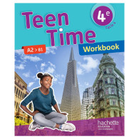 Teen Time anglais cycle 4 / 4e - Workbook - Ed2017