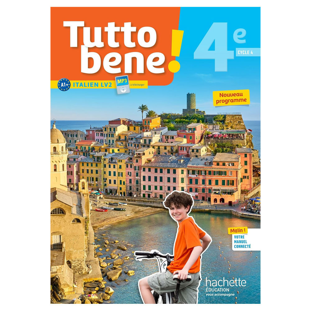 Tutto bene! italien cycle 4 / 4e LV2 - Livre élève - Ed. 2017