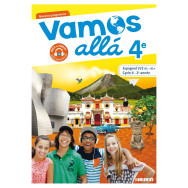 Vamos allá 4e LV2 Espagnol  - Livre de l'élève - Ed.2017