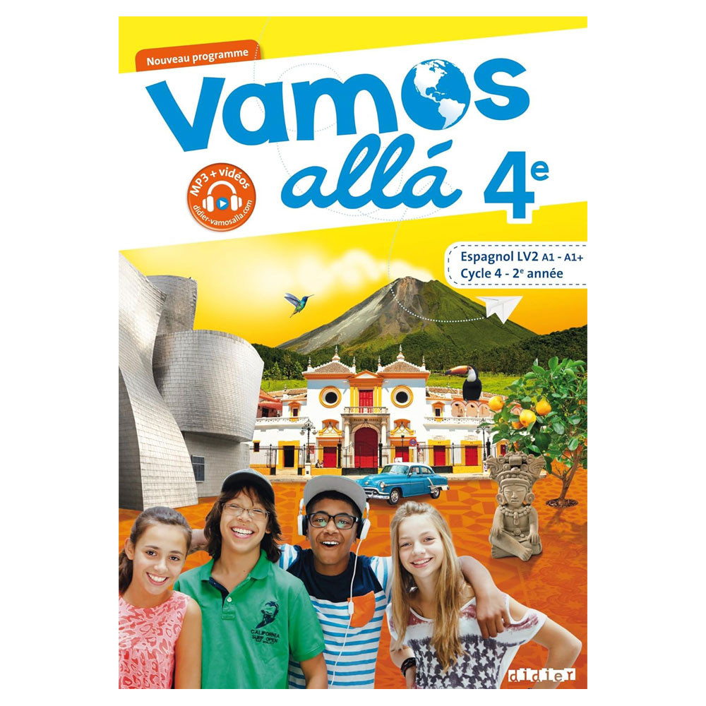 Vamos allá 4e LV2 Espagnol  - Livre de l'élève - Ed.2017
