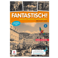 Fantastisch! 2 - Cahier d'activités - Ed2017