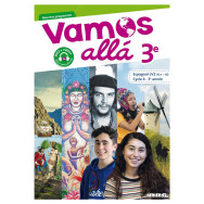 Vamos allá 3e LV2 Espagnol - Livre de l'élève- Ed 2017
