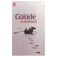 Eldorado- Laurent Gaudé
