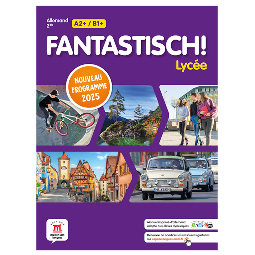Fantastisch! Lycée 2de Programme -Livre de l’élève - Ed2025