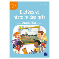 Dictées et histoire des arts CE2  ISC EL Menzah