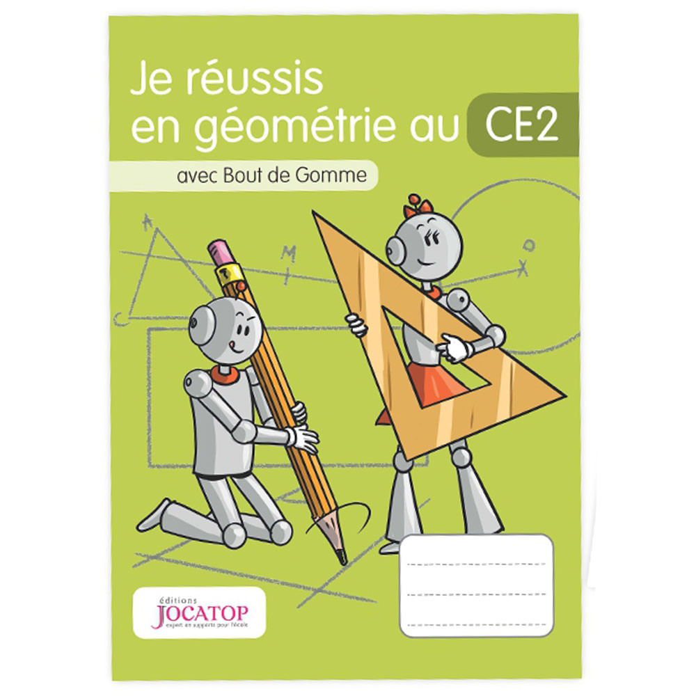 Je réussis en géométrie au CE2