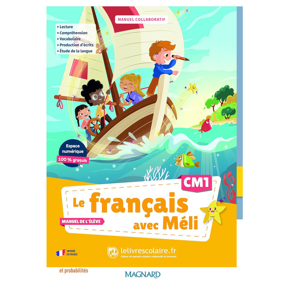 Le français avec Méli CM1 - manuel élève