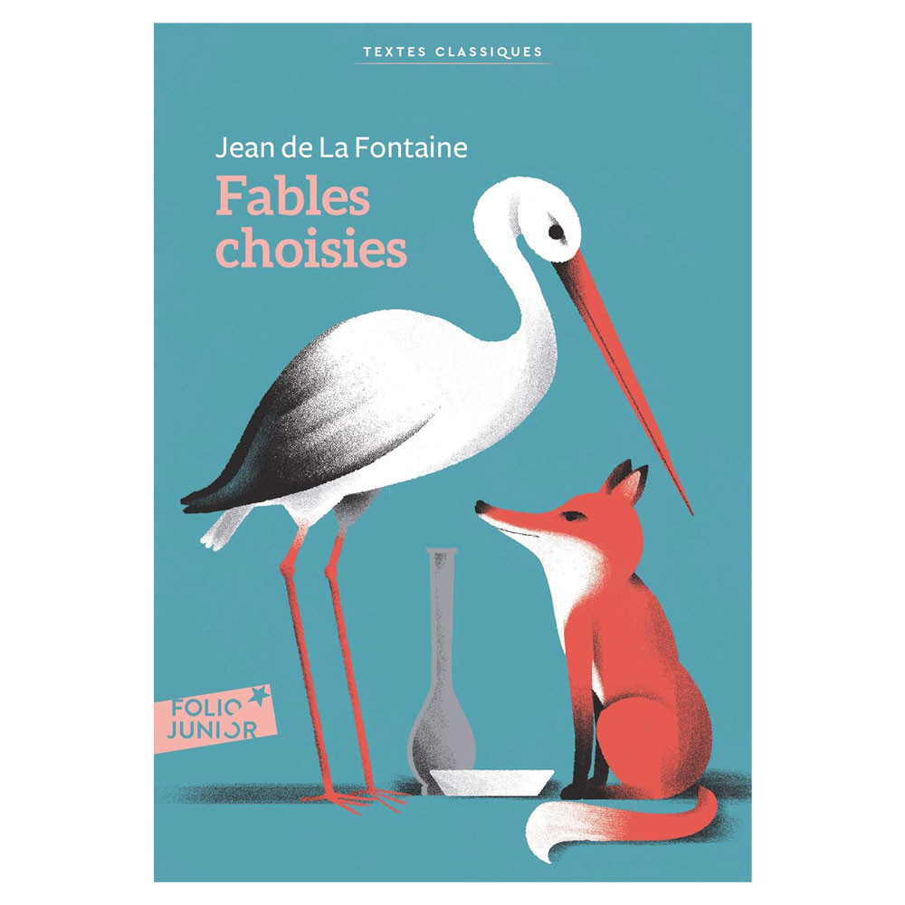 Fables choisies - Jean de La Fontaine