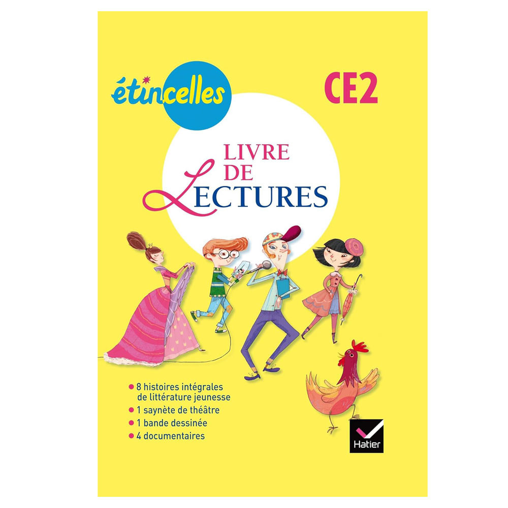 Etincelles CE2 - Livre de lectures - Ed2014