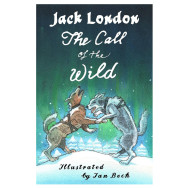 The Call of the Wild and Other Stories