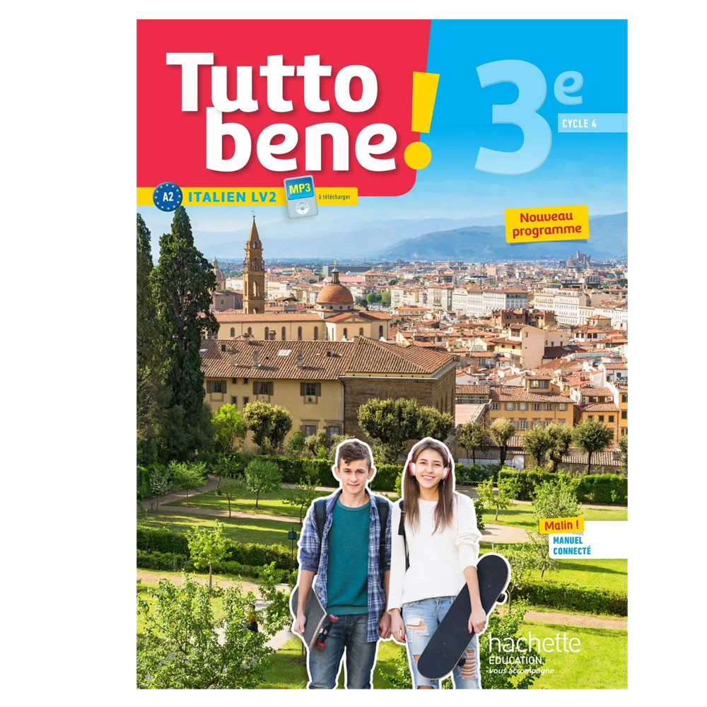 Tutto bene! italien cycle 4- 3e LV2 - Livre élève