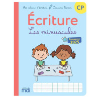 Mes cahiers d'écriture CP - Les minuscules - Programme 2025