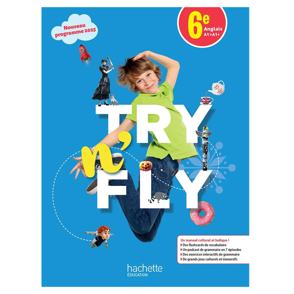 Try n' Fly 6e - Livre élève - Ed. 2025