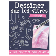 Dessiner sur les vitres - Licornes