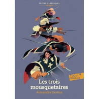 Les trois mousquetaires - Alexandre Dumas