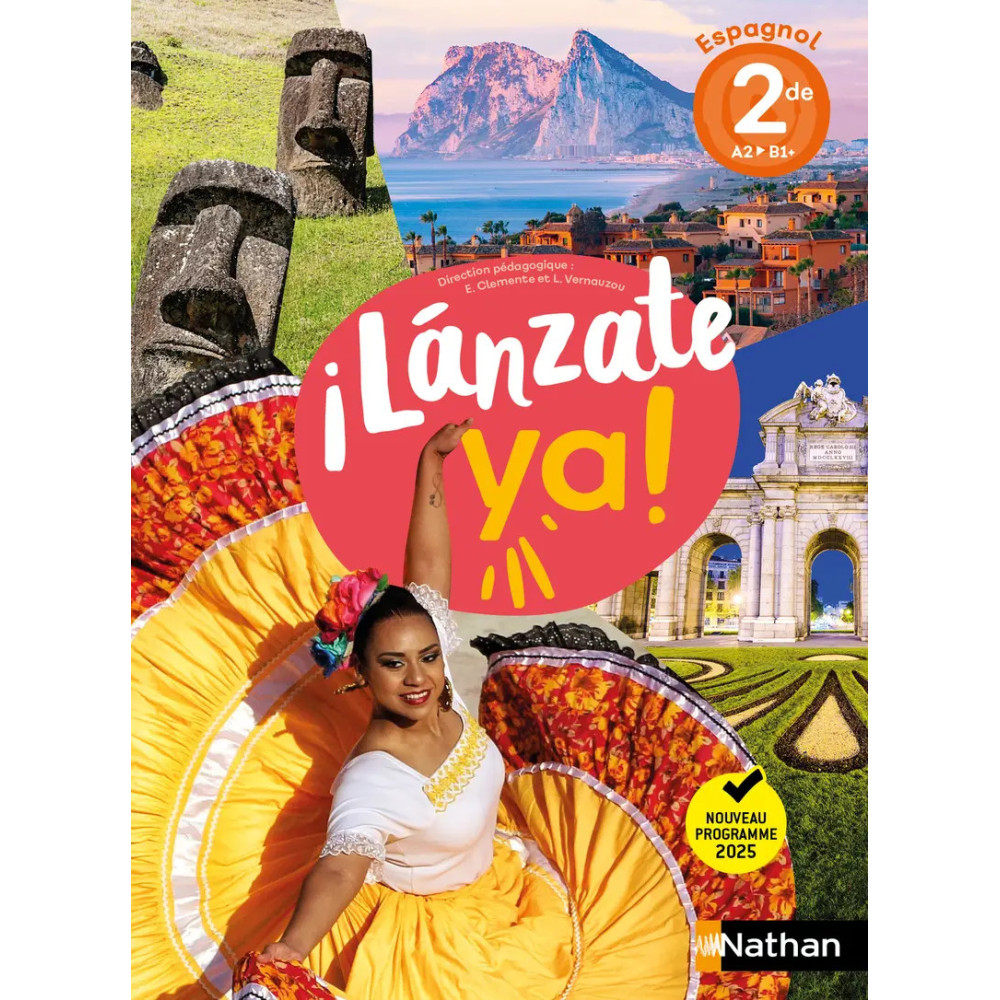 !Lánzate ya! Espagnol 2de - Manuel d'élève