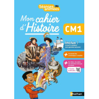 Séances animées - Mon cahier d'histoire -CM1