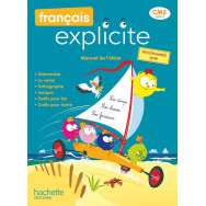Français Explicite CM2 - Livre de l'élève