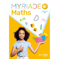 Maths 6e Myriade. Edition 2025 - Marc Boullis
