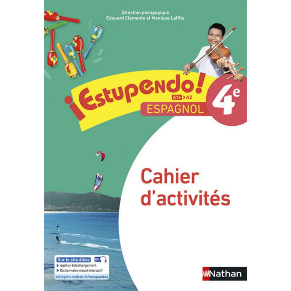 ¡Estupendo! 4e - Cahiers d'activités