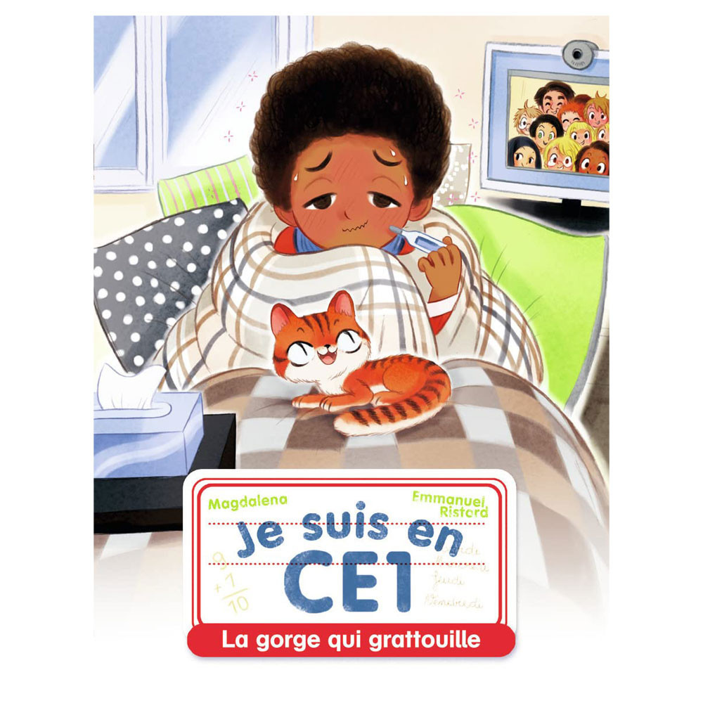 Je suis en CE1 Tome 11 - La gorge qui grattouille