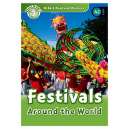 Oxford Read and Discover Level 3 : Festivals Around the World