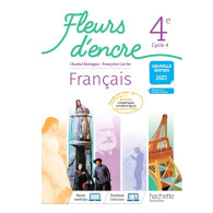 Fleurs d'encre Français 4e - Livre élève - Ed. 2023