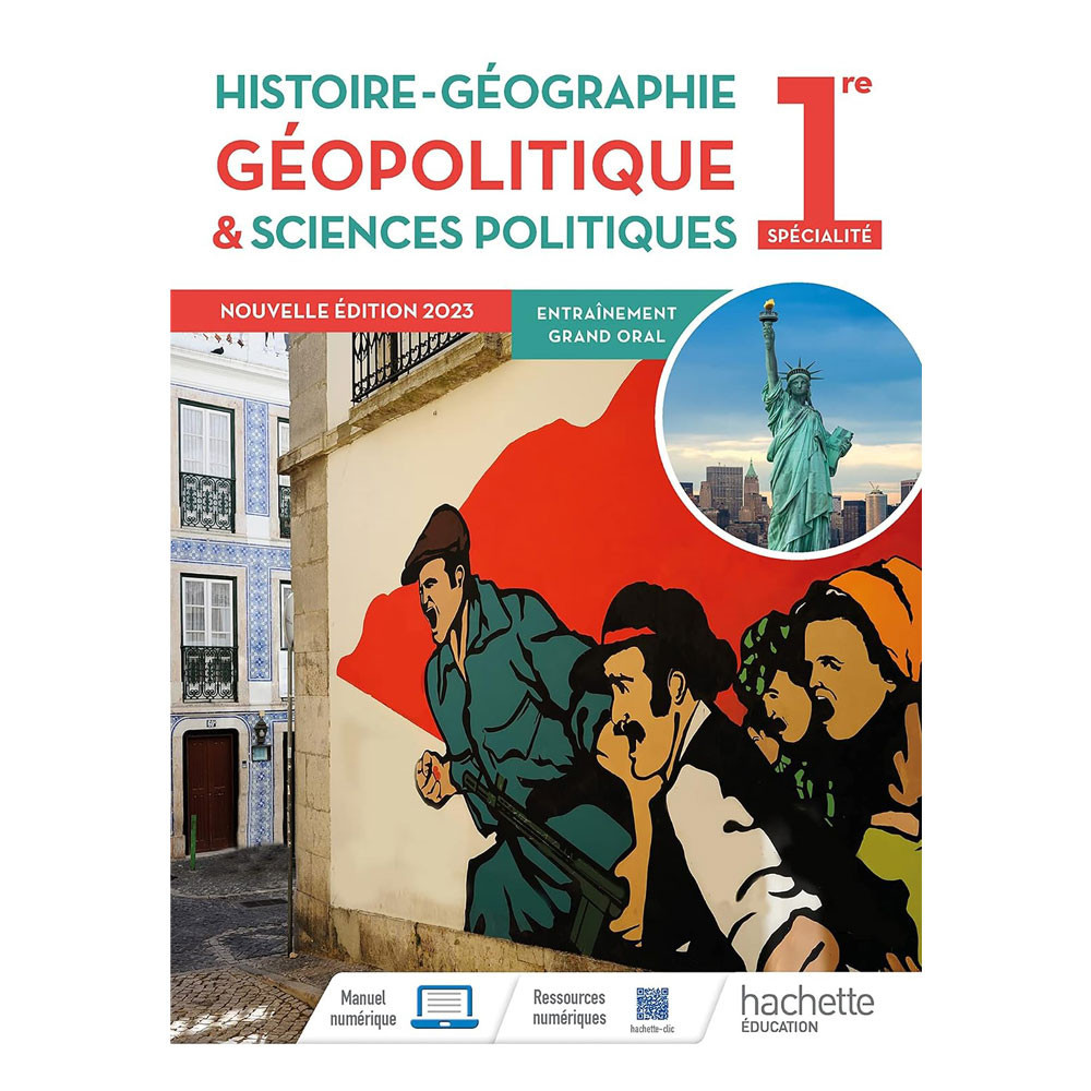 Histoire, Géographie, Géopolitique et Sciences politiques, 1re Spécialité - Livre élève