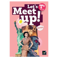 Let's Meet Up! - Anglais Tle - Ed. 2026 - Livre élève