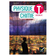 Physique Chimie Tle - Éd. 2020 - Livre élève