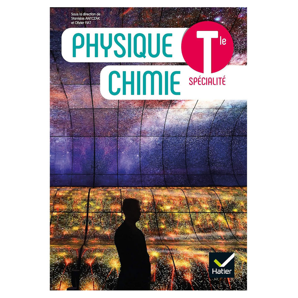 Physique Chimie Tle - Éd. 2020 - Livre élève