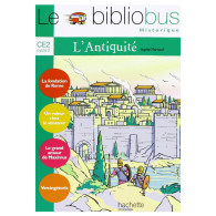 Le Bibliobus N° 21 CE2 - L'Antiquité - Livre de l'élève