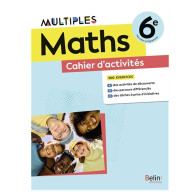 Maths 6e Multiples- Cahier d'activités - Edition 2025