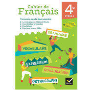 Cahier de Français 4e - Ed. 2024 - Cahier élève