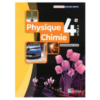 Physique- Chimie 4e - Manuel de l'élève (Ed. 2017)