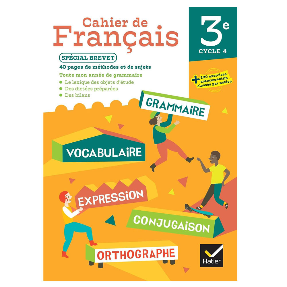 Cahier de Français 3e - Ed. 2024 - Cahier élève