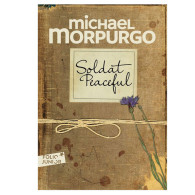 Soldat Peaceful-  Michael Morpurgo