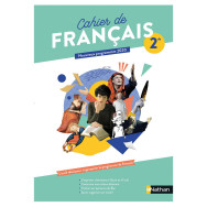 Cahier de Français 2de - Cahier de l'élève