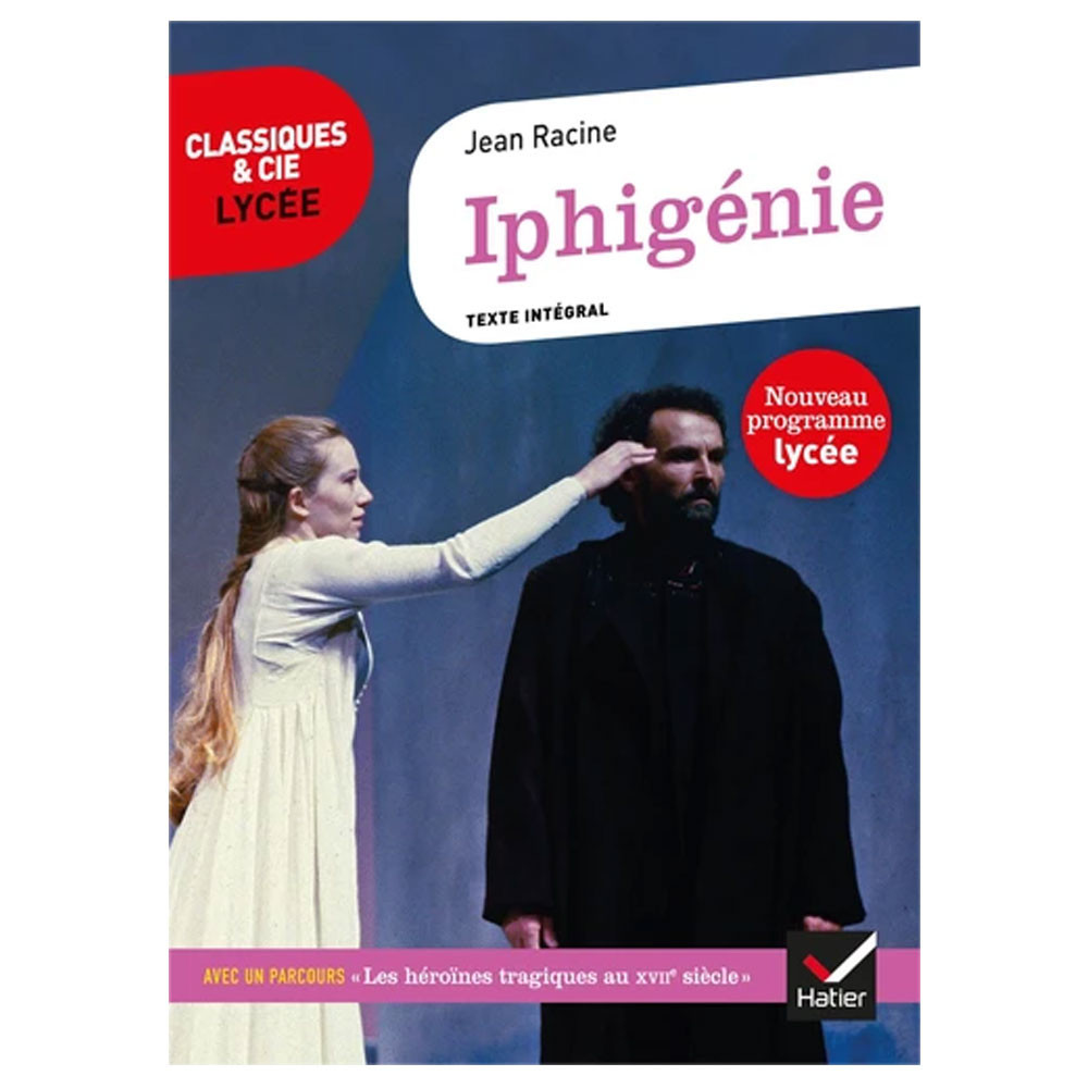 Iphigénie - Jean Racine