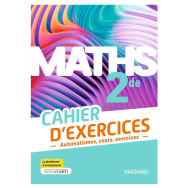 Maths 2de (2025) - Cahier d'exercices