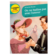 On ne badine pas avec l'amour - Alfred de Musset