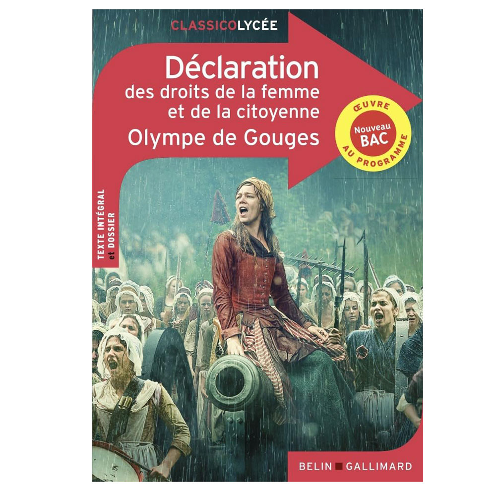 Déclaration des droits de la femme et de la citoyenne - Olympe de Gouges